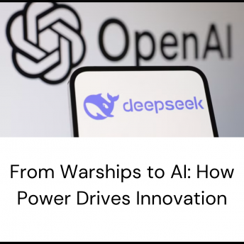 From Warships to AI: How Power Drives Innovation