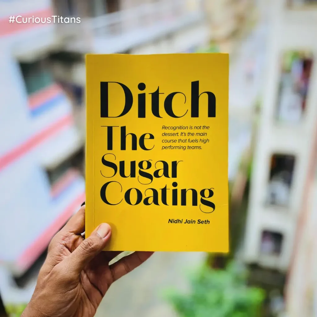 #CuriousTitans Book Review: Ditch the Sugar Coating by Nidhi Jain Seth