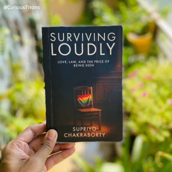 #CuriousTitans Book Review: Surviving Loudly by Supriyo Chakraborty
