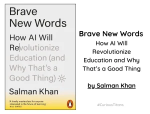 CuriousTitans: Brave New Words by Salman Khan