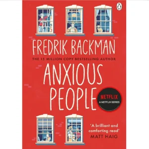 CuriousTitans Book Review: "Anxious People" by Fredrik Backman